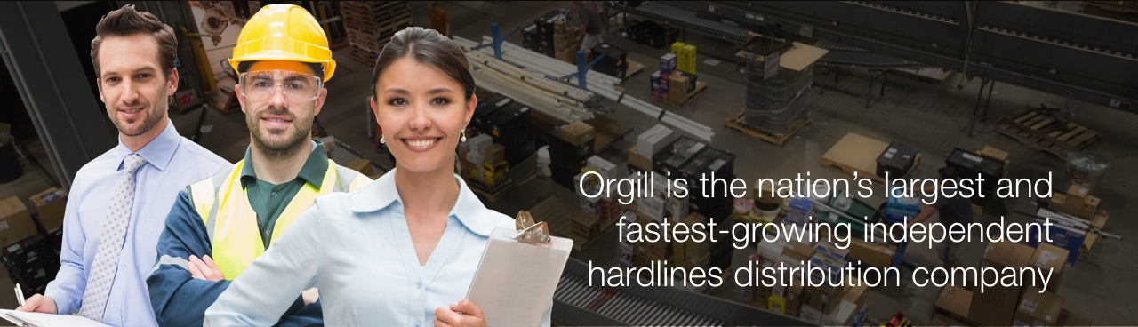 Orgill is the nation's largest and fastest-growing independent hardlines distribution company